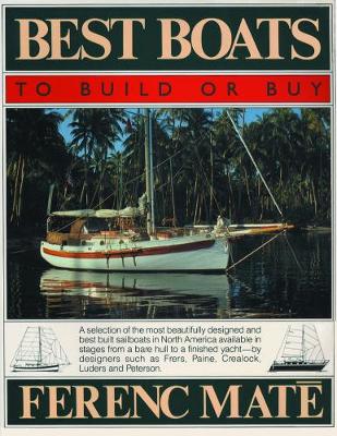 Best Boats to Build or Buy (Paperback)