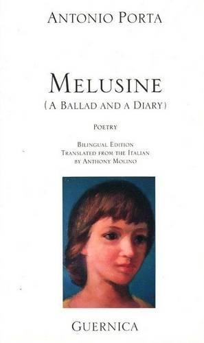 Melusine: A Ballad and a Diary (1982-1987) (Paperback)