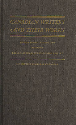 Canadian Writers and Their Works (Hardback)