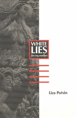 White Lies: (For My Mother) (Paperback)