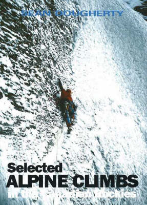 Selected Alpine Climbs: in the Canadian Rockies (Paperback)