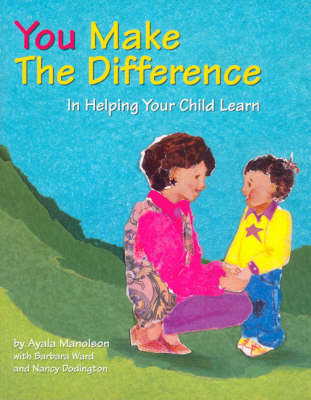 You Make the Difference: In Helping Your Child Learn (Paperback)