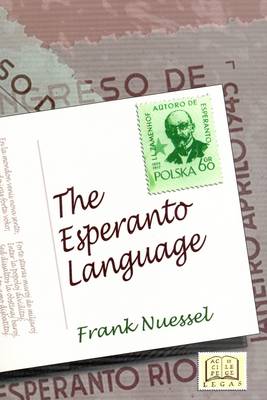 The Esperanto Language (Paperback)