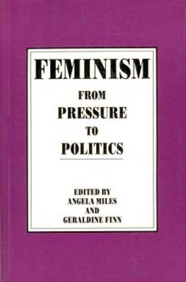 Feminism in Canada: From Pressure to Politics (Paperback)