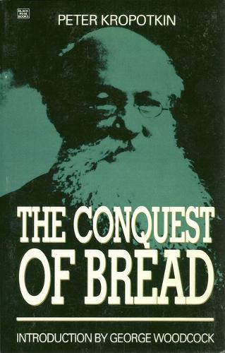 Conquest of Bread (Hardback)
