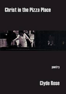 Christ in the Pizza Place (Paperback)