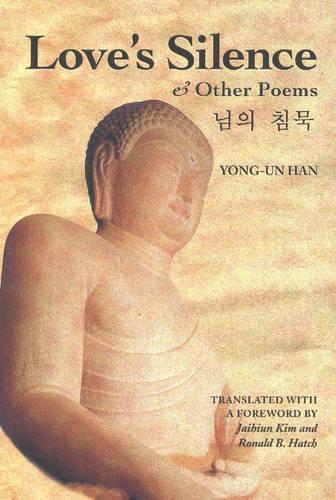 Love's Silence & Other Poems (Paperback)