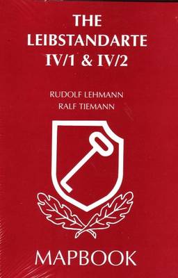 The Leibstandarte: v.4 Pt.1 (Hardback)