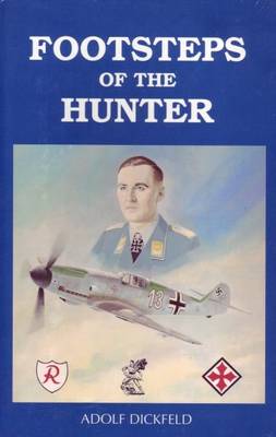 Footsteps of the Hunter (Hardback)