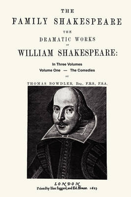 The Family Shakespeare, Volume One, The Comedies (Paperback)
