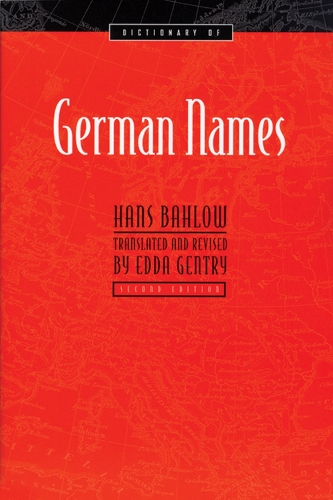 Dictionary of German Names (Paperback)