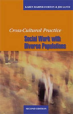 Cross-Cultural Practice: Social Work with Diverse Populations (Paperback)