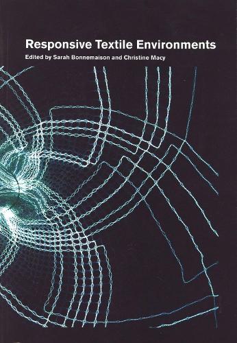 Responsive Textile Environments (Paperback)