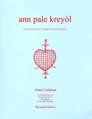 Ann Pale Kreyol: An Introductory Course in Haitian Creole - With Creole-English Glossary (Paperback)