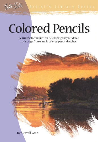 Coloured Pencils - Artist's Library No. 7 (Paperback)