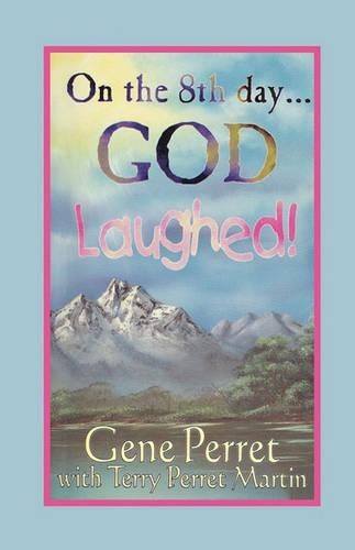 On the 8th Day ... God Laughed! (Paperback)