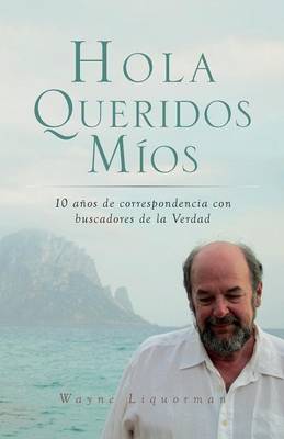 Hola Queridos Mios (Paperback)