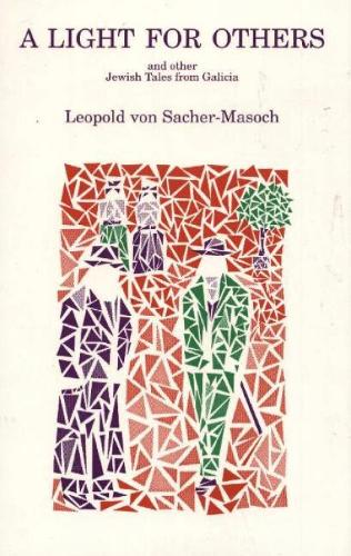 Light for Others: and Other Jewish Tales From Galicia (Paperback)