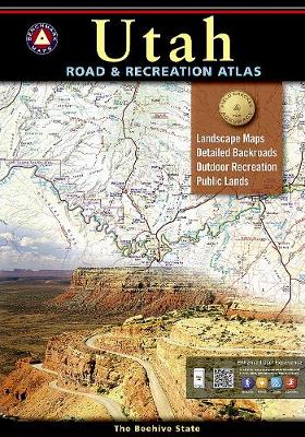 Benchmark Utah Road & Recreation Atlas, 5th Edition: State Recreation Atlases (Paperback)