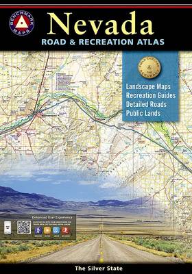 Benchmark Nevada Road & Recreation Atlas, 3rd Edition: State Recreation Atlases (Paperback)