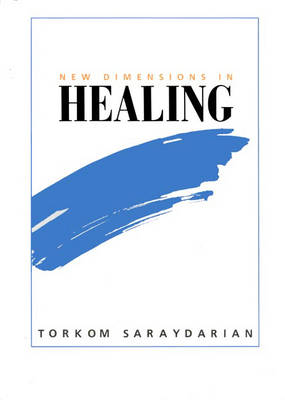 New Dimensions in Healing (Hardback)