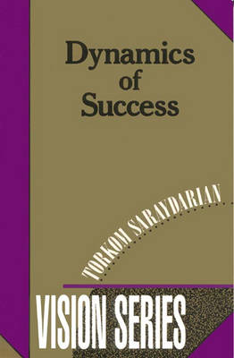 Dynamics of Success - Vision S. No. 5 (Paperback)