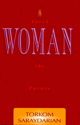 Woman, Torch of the Future (Paperback)