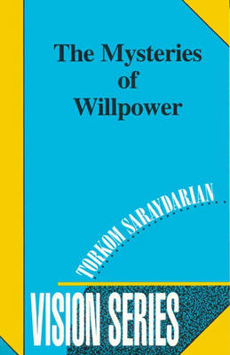The Mysteries of Willpower - Vision S. No. 7 (Paperback)