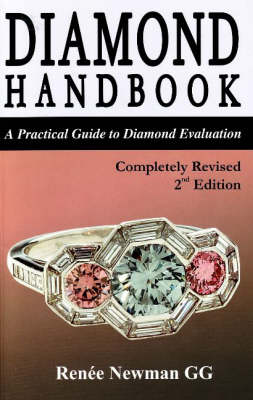 Diamond Handbook: A Practical Guide to Diamond Evaluation, 2nd Edition (Paperback)