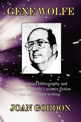 Gene Wolfe - Starmont Reader's Guide No. 29. (Paperback)