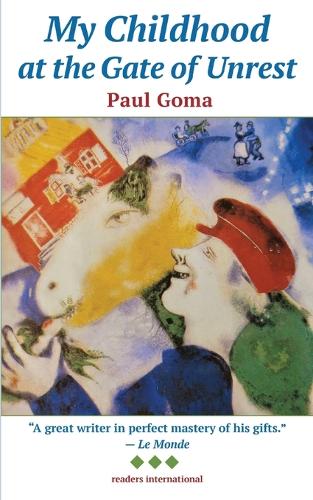 My Childhood at the Gate of Unrest: Roumanian Memoir (Paperback)