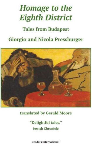 Homage to the Eighth District: Tales from Budapest (Paperback)