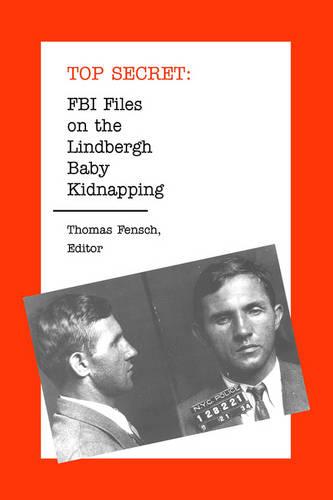 FBI Files on the Lindbergh Baby Kidnapping (Paperback)