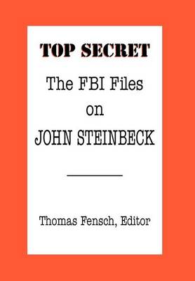 The FBI Files on John Steinbeck (Hardback)