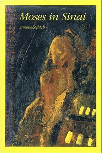 Moses in the Sinai (Hardback)