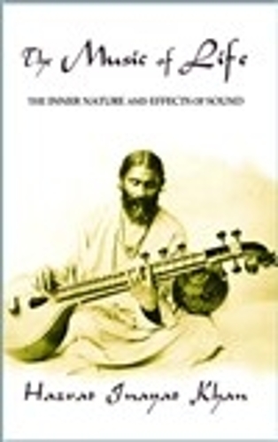 Music of Life: The Inner Nature & Effects of Sound (Paperback)