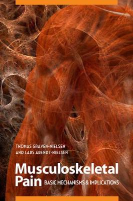 Musculoskeletal Pain: Basic Mechanisms & Implications (Paperback)
