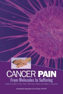 Cancer Pain: From Molecules to Suffering (Paperback)
