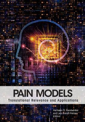 Pain Models: Translational Relevance and Applications (Paperback)
