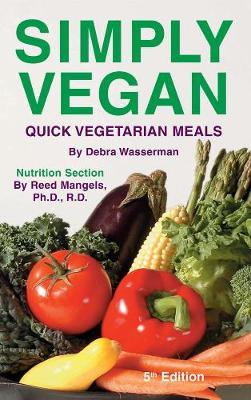 Simply Vegan 5th Edition: Quick Vegetarian Meals (Paperback)