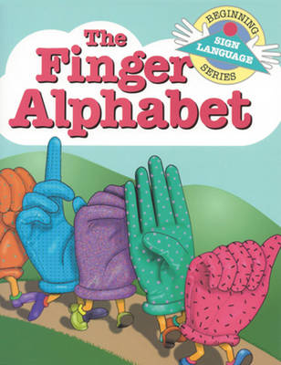 The Finger Alphabet (Paperback)