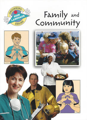 Family and Community (Paperback)