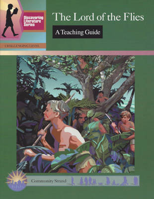 The Lord of the Flies: A Teaching Guide (Paperback)