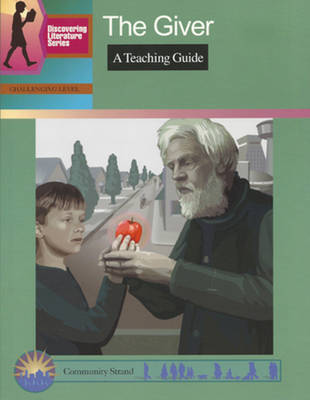 The Giver: A Teaching Guide (Paperback)