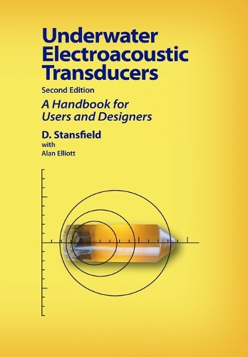 Underwater Electroacoustic Transducers: Second Edition (Paperback)