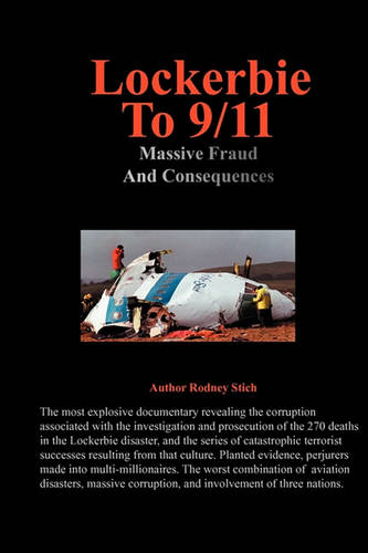 Lockerbie to 9/11: Massive Fraud and Consequences (Paperback)