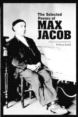 The Selected Poems of Max Jacob (Paperback)