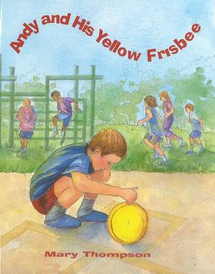 Andy & His Yellow Frisbee (Paperback)