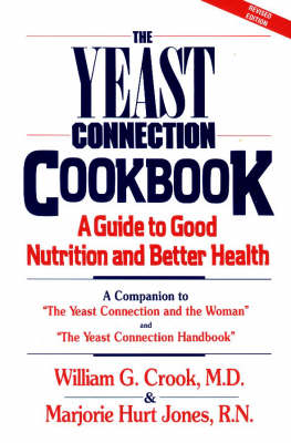 The Yeast Connection Cookbook (Paperback)