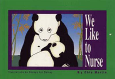 We Like to Nurse (Paperback)